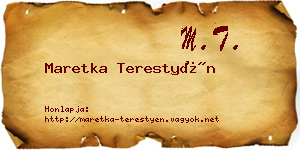 Maretka Terestyén névjegykártya